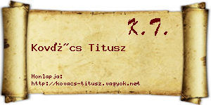 Kovács Titusz névjegykártya